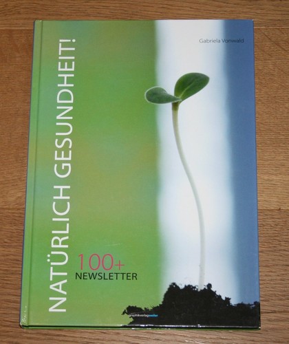 Natürlich gesundheit 100 - gesundheit!, 100+